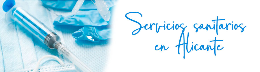 Servicios sanitarios en Alicante