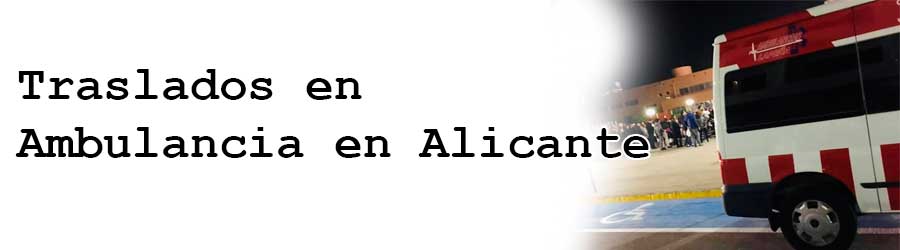 Traslados en Ambulancia Alicante